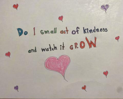 Text saying: Do One Small Act of Kindness and Watch it Grow